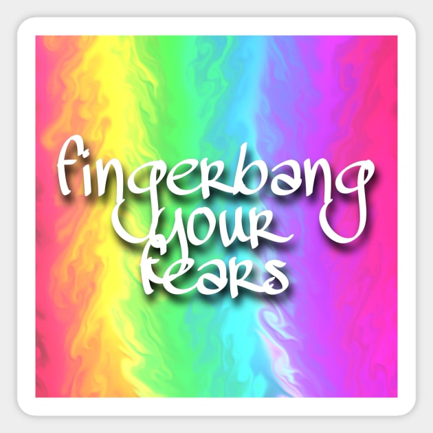 Fingerbang Your Fears Sticker by Cutesplosion